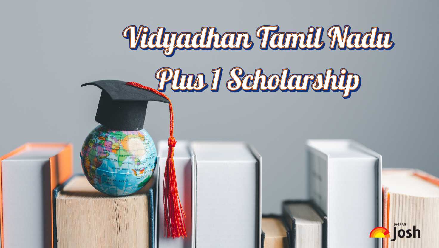 Vidyadhan Tamil Nadu Plus 1 Scholarship 2025: Apply Online, Eligibility, Documents and Selection Process