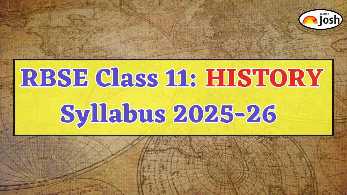 Rajasthan Board RBSE Class 11th History Syllabus 2025-2026, Download PDF Here