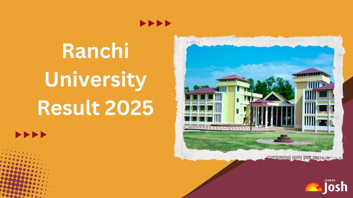 Ranchi University Result 2025 OUT on ranchiuniversity.ac.in, Direct Link to Download UG and PG Marksheet PDF