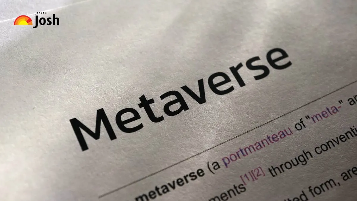 What is Metaverse in Science? Explained for Class 6- 10 Students, Check Details Here.