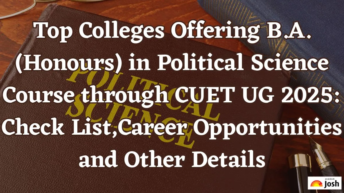 Top Colleges Offering B.A. (Honours) in Political Science