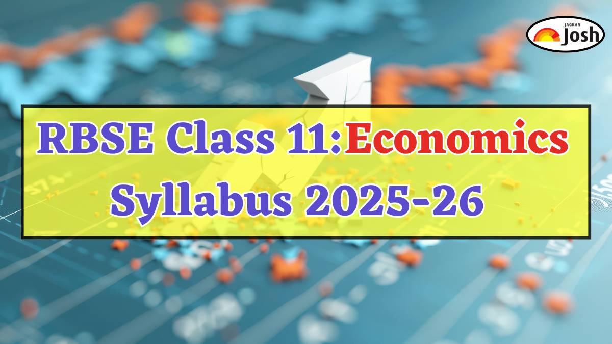 Rajasthan Board RBSE Class 11th Economics Syllabus 2025-2026, Download PDF Here