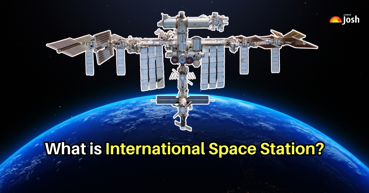What is the International Space Station (ISS)? How far is it from Earth? Everything You Need to Know