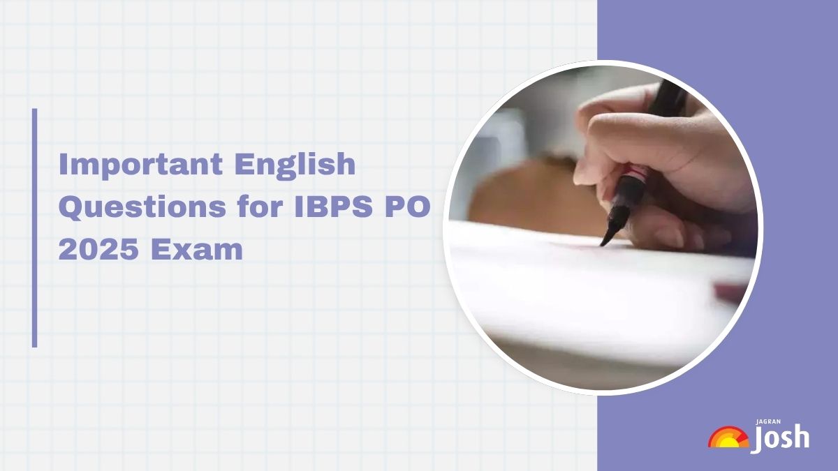 IBPS PO English Questions: Important Questions and Answers for Prelims and Mains