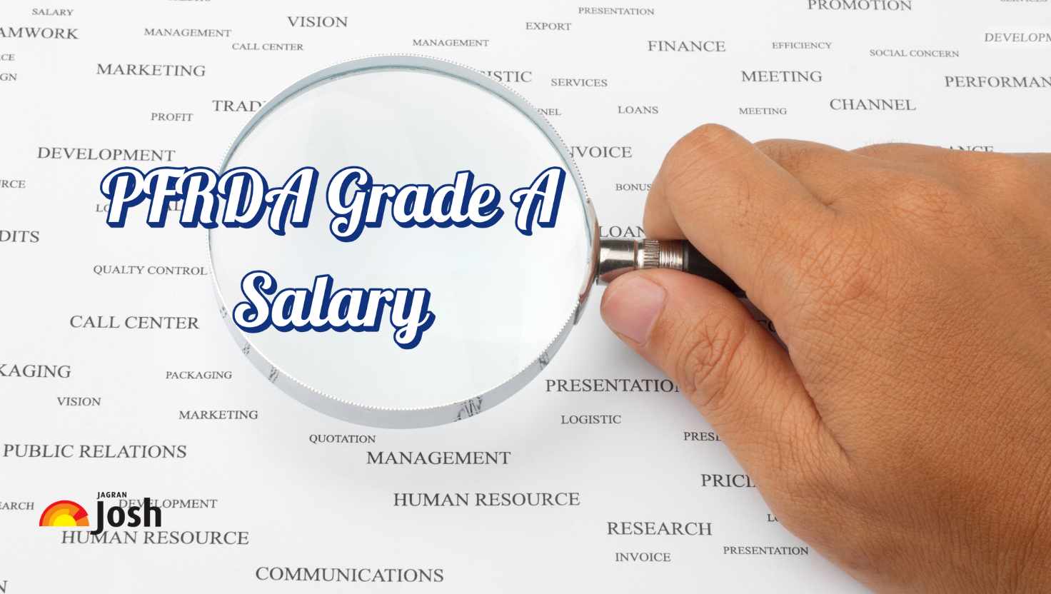 PFRDA Grade A Salary 2025: In Hand Pay, Job Profile, Perks and Allowances