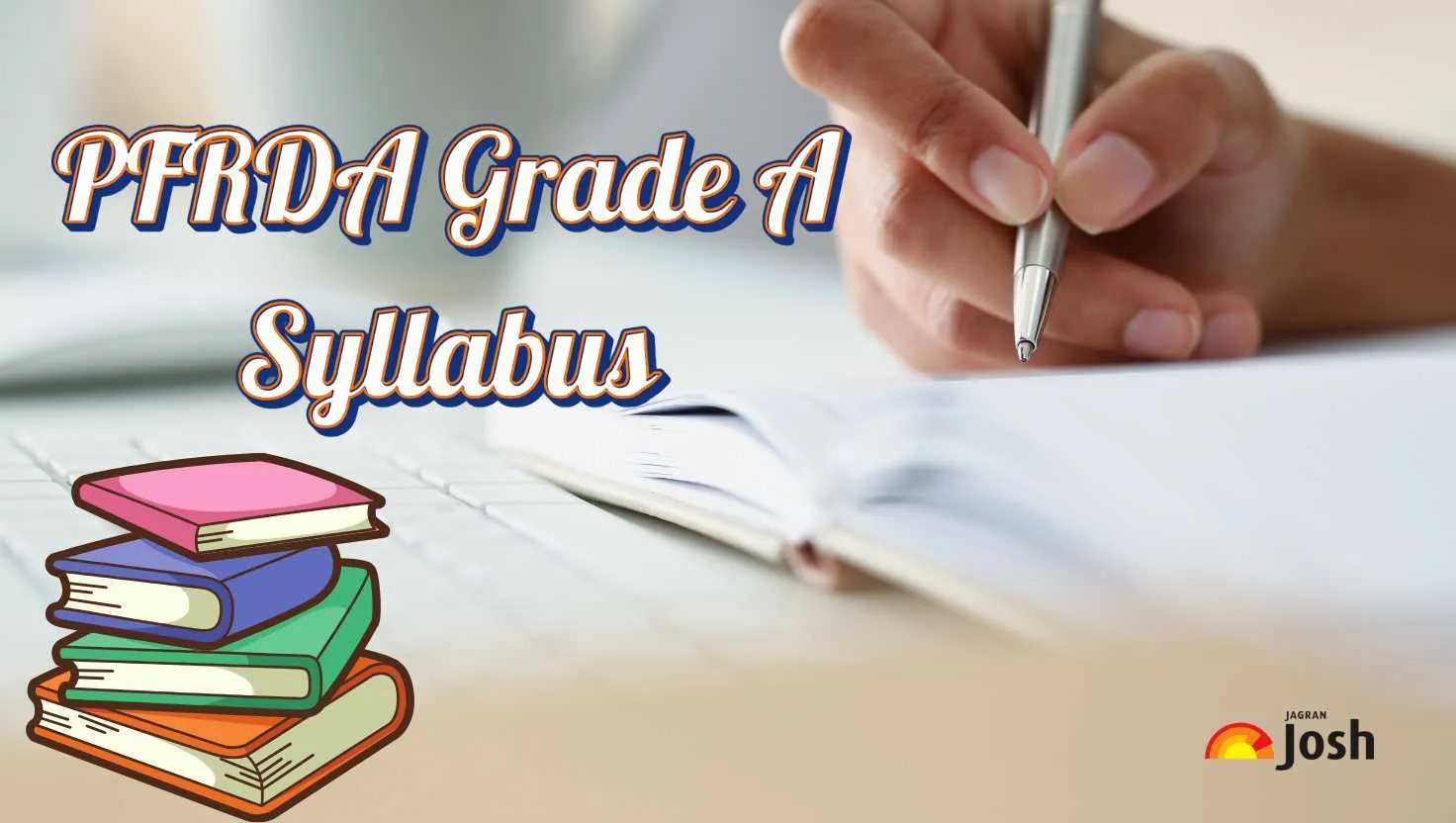 PFRDA Grade A Syllabus