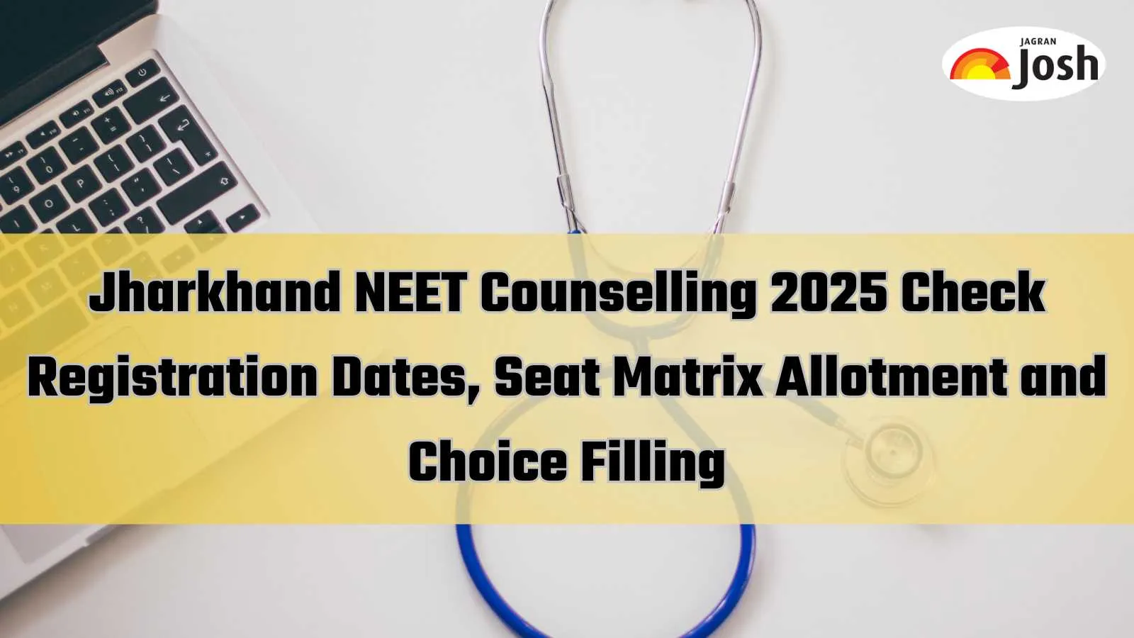 Jharkhand NEET UG Counselling 2025