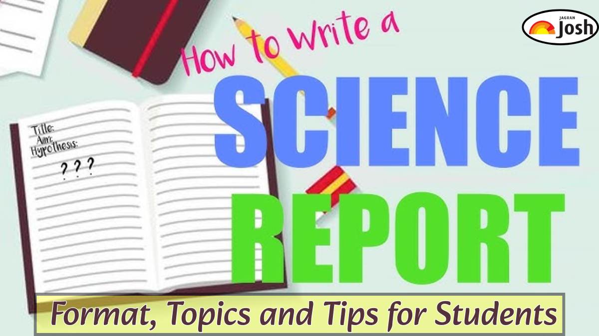 How to Write a Science Report: Format, Topics and Tips for Students