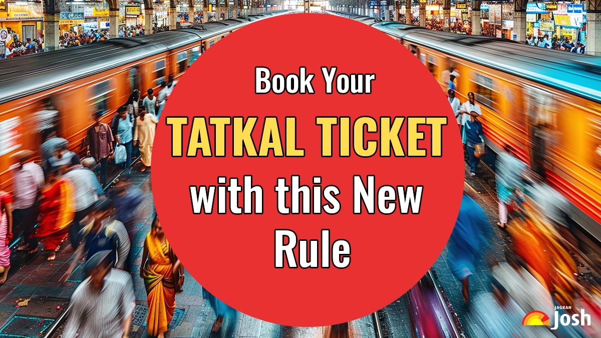 Tatkal Ticket Booking 2025: Get your Ticket Booked before Agents with this New Rule
