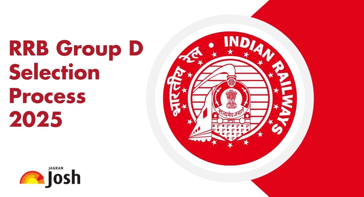 RRB Group D Selection Process 2025: All Details About CBT, PET, DV, and Medical Examination
