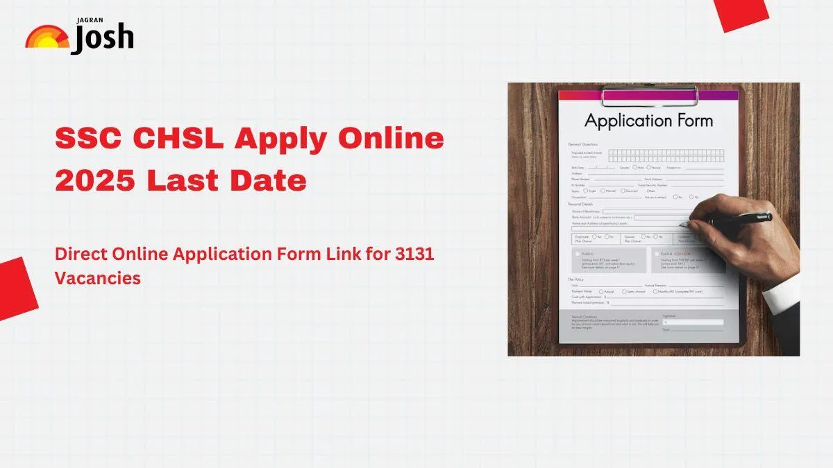 SSC CHSL Apply Online 2025 Last Date Tomorrow, Apply for 3131 Vacancies