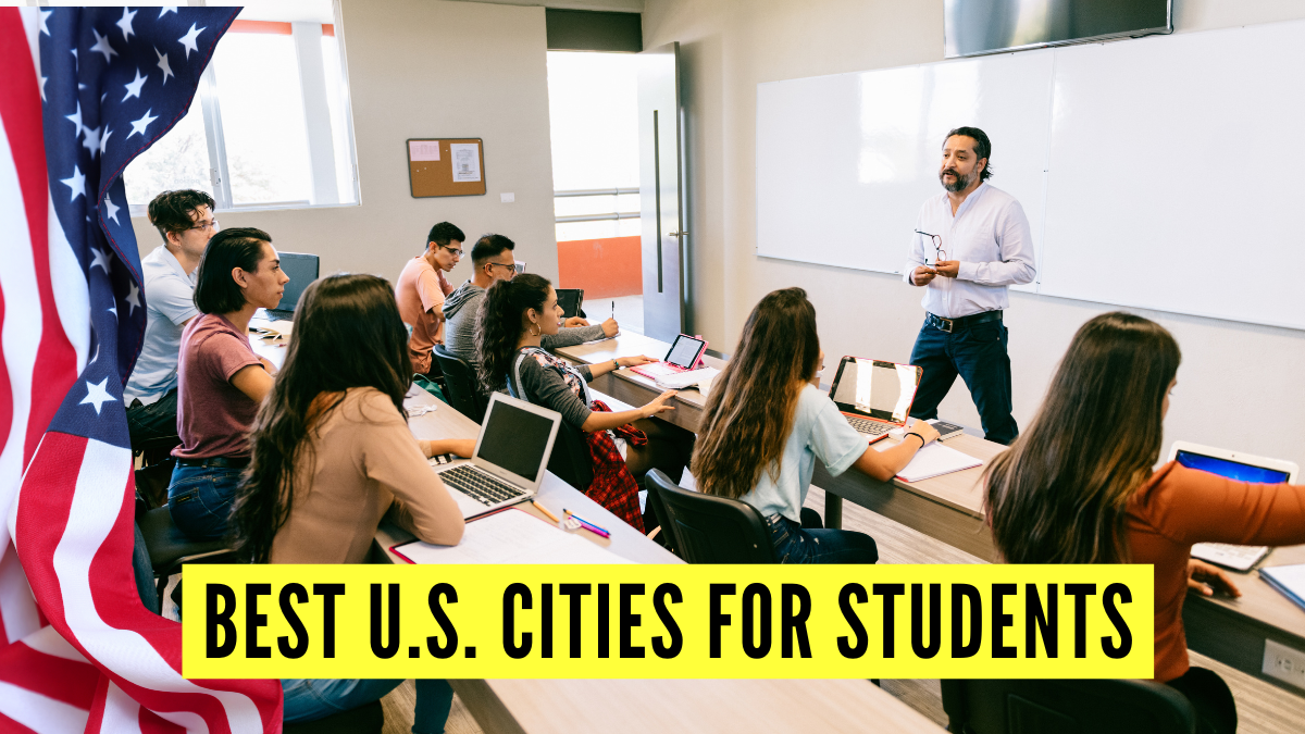 List of Top 10 Best U.S. Cities for Students