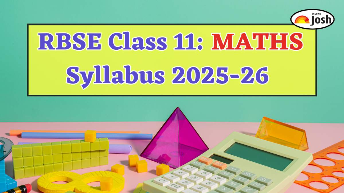 Rajasthan Board RBSE Class 11th Maths Syllabus 2025-2026, Download PDF Here