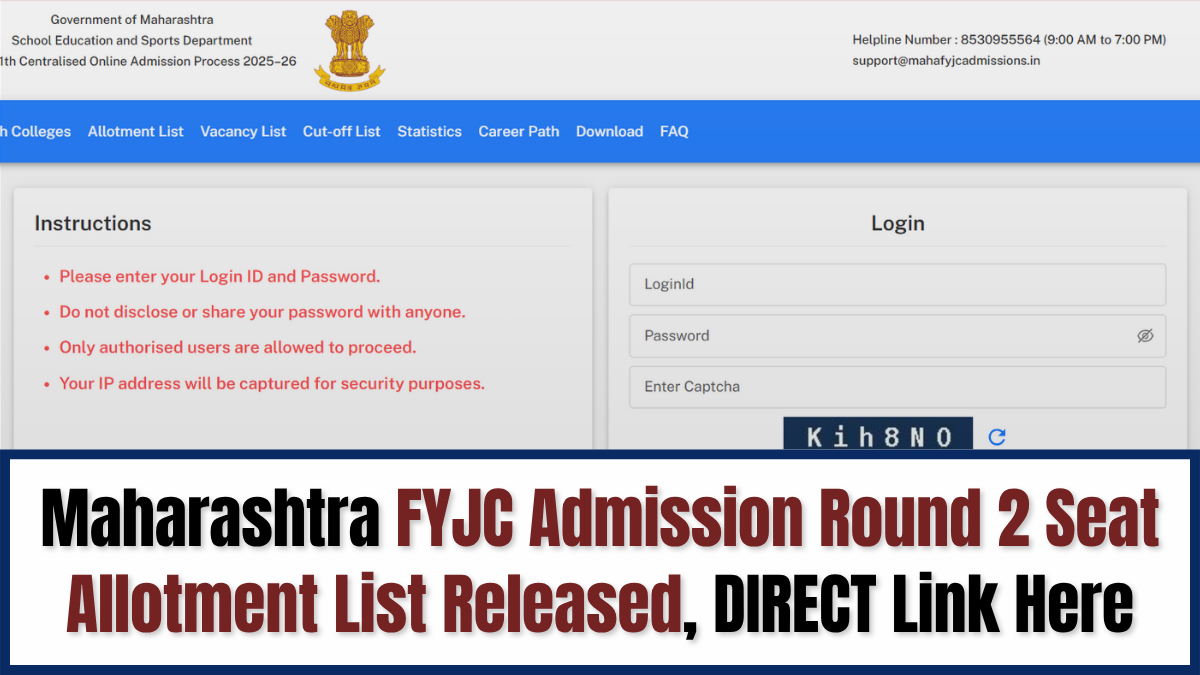 FYJC Admission 2025 2nd Round Seat Allotment Result released.