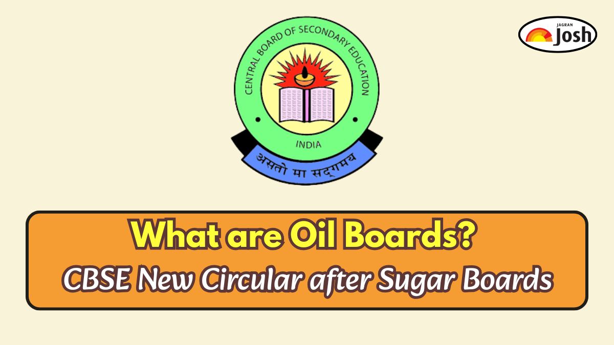 What are Oil Boards? CBSE New Circular after Sugar Boards; Check Official Update