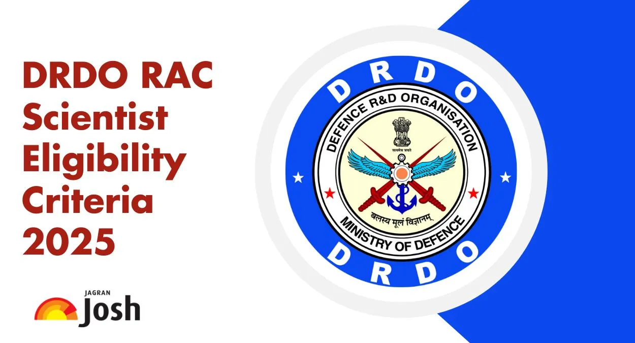 DRDO RAC Scientist B Eligibility Criteria 2025: Age Limit, Qualification, and Nationality