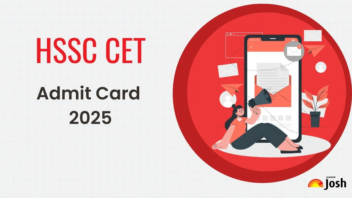 HSSC CET Admit Card 2025 OUT