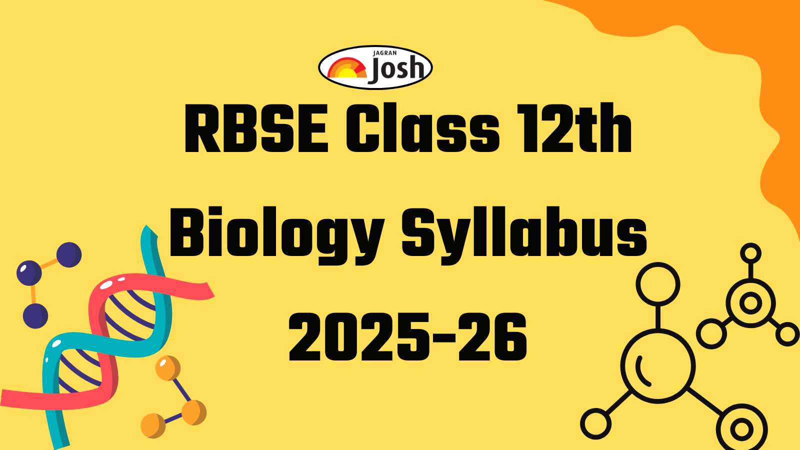 RBSE Class 12th Biology Syllabus 2025-26; Download FREE PDF