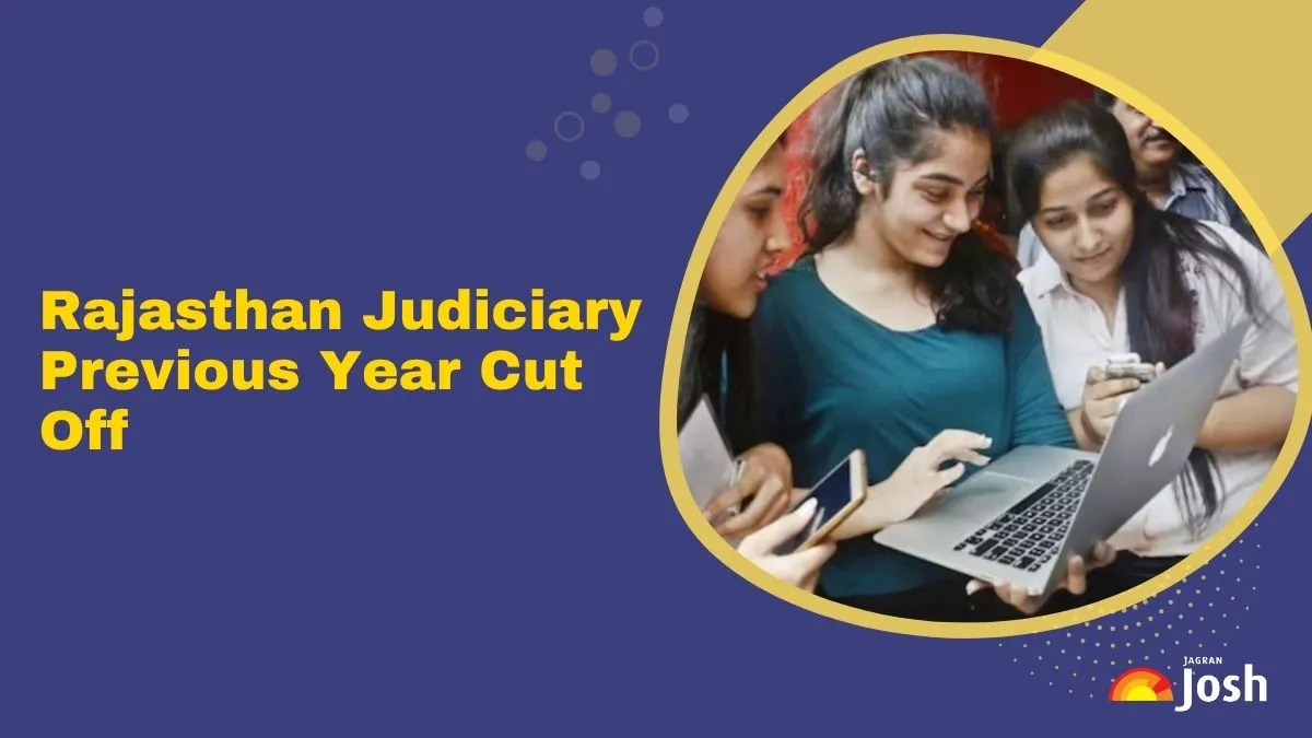 Check Rajasthan Judiciary Previous Year Cut Off for all categories here.