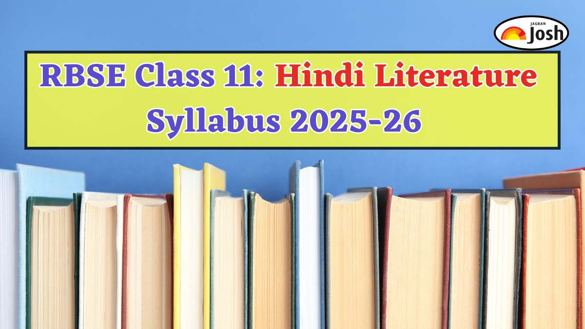 Rajasthan Board RBSE Class 11th Hindi Literature Syllabus 2025-2026, Download PDF Here