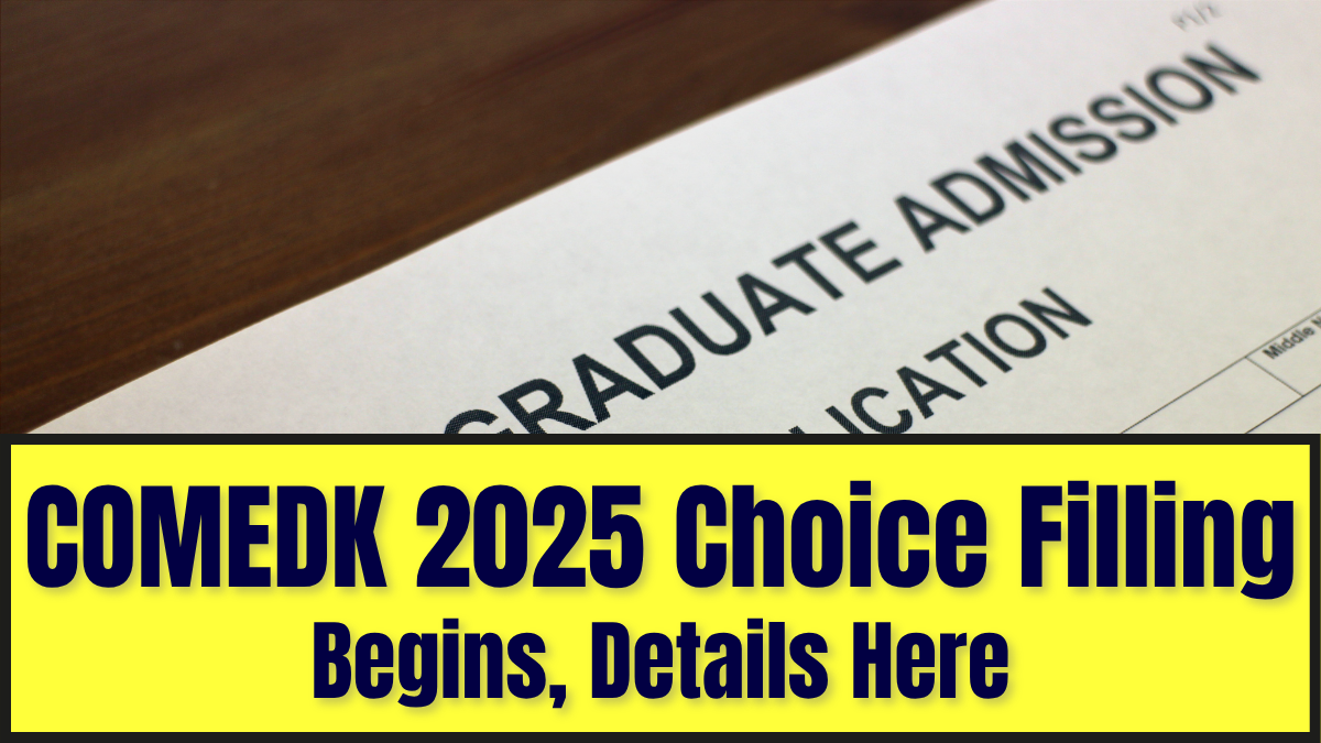 COMEDK 2025: Choice Filling Process Begins; Check Last Date, Seat Matrix, Counselling Result at comedk.org