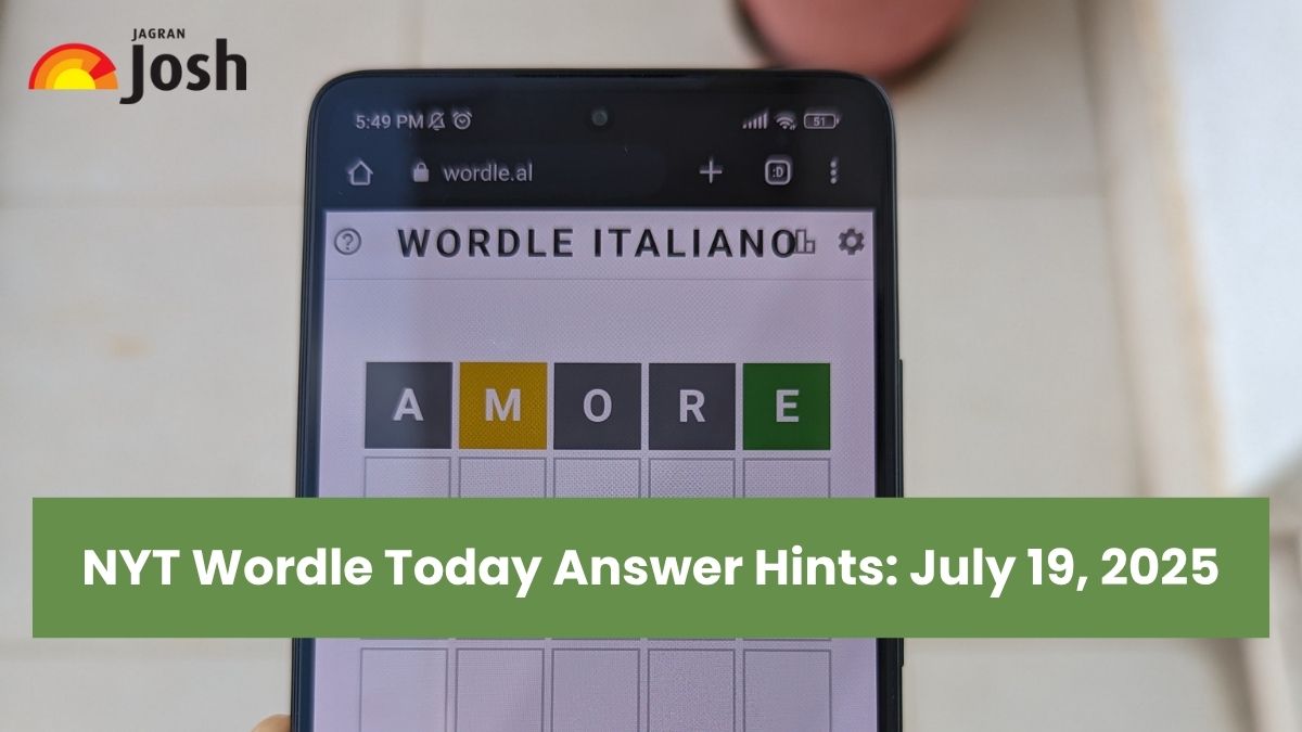 Wordle Today: Check NYT Wordle Answer, Hints for July 19, 2025