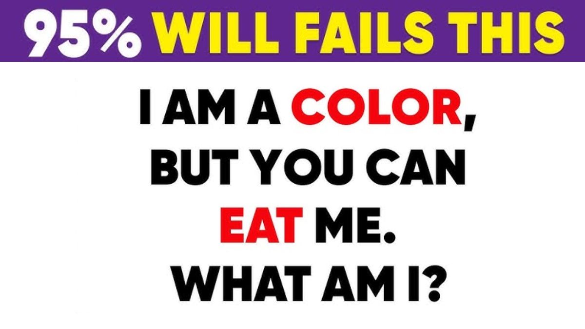 What Am I Riddles: I Am A Colour, But You Can Eat Me? Only 11 Seconds To Answer Correctly!