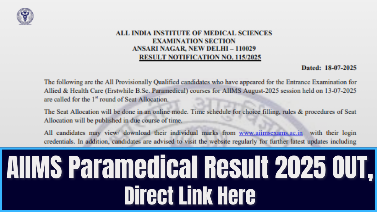 AIIMS Paramedical Results 2025 declared at aiimsexams.ac.in; Direct link here
