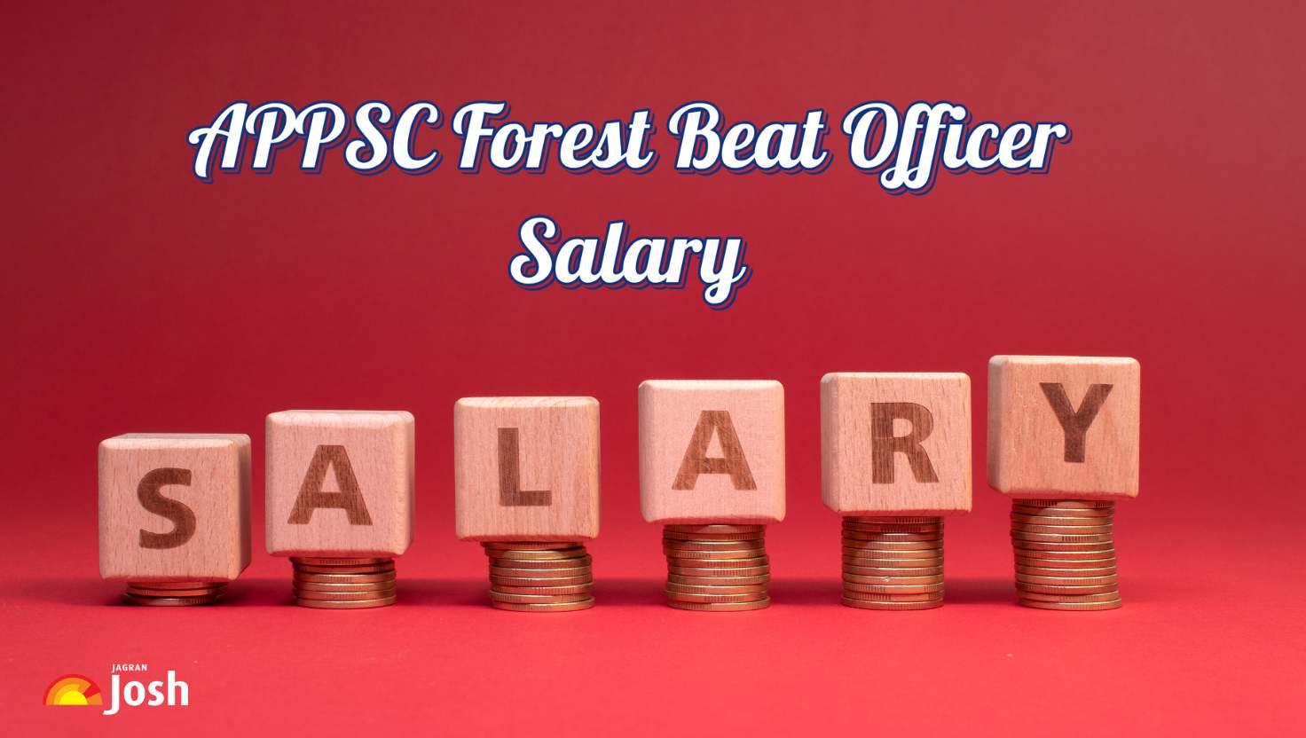 APPSC Forest Beat Officer Salary 2025: In Hand Pay, Salary Structure, Job Profile and Allowances