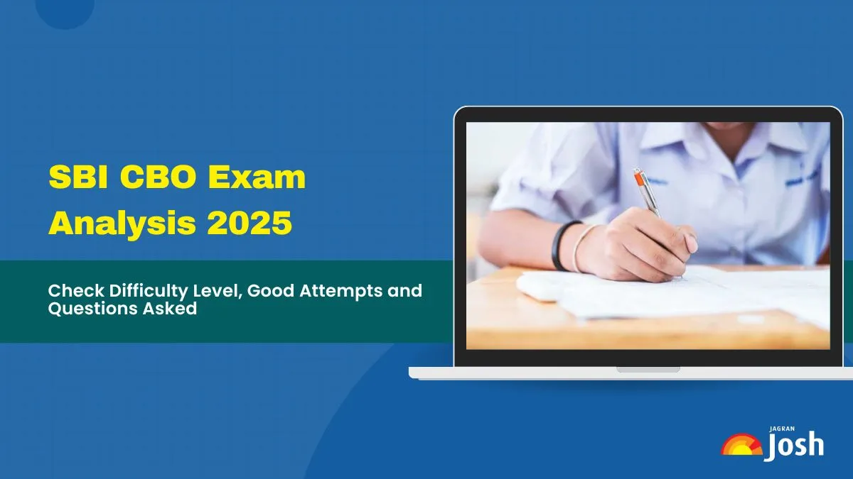 SBI CBO 2025 Exam Analysis: Section-wise Difficulty, Good Attempts & Questions Asked