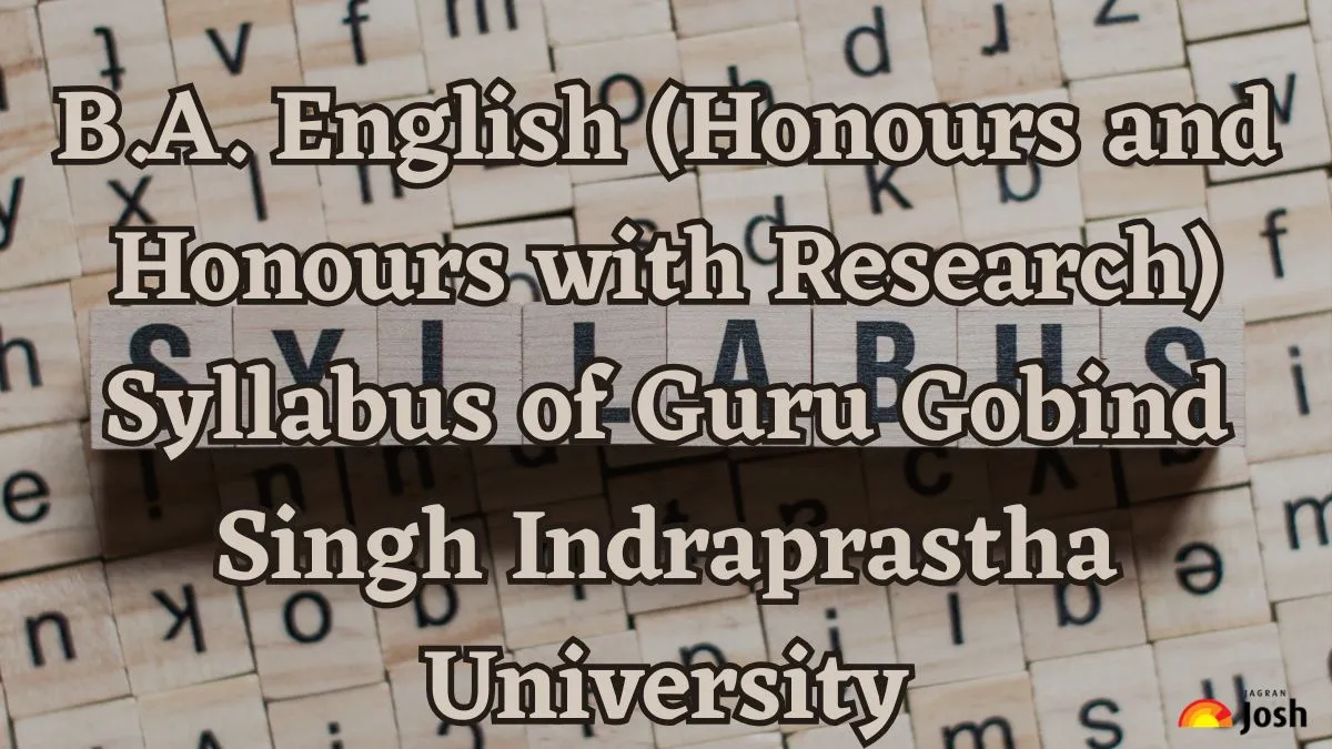 B.A. English (Honours and Honours with Research) Syllabus of Guru Gobind Singh Indraprastha University