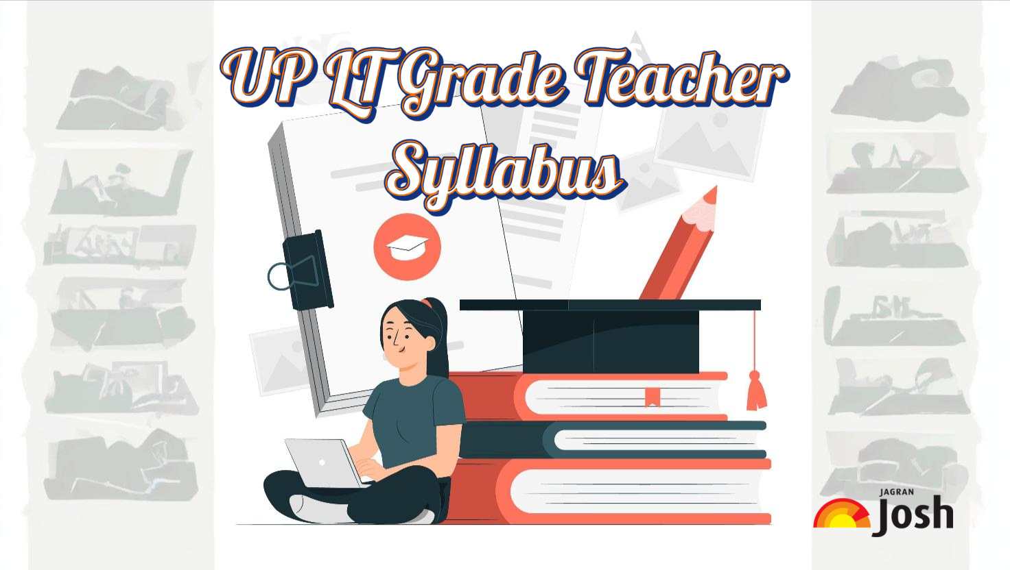 UP LT Grade Teacher Syllabus 2025: Exam Pattern and Subject-wise Topics, Download PDF