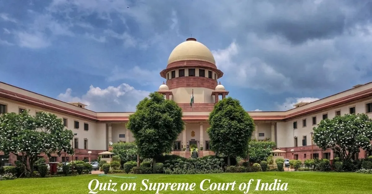 GK Quiz on Supreme Court of India