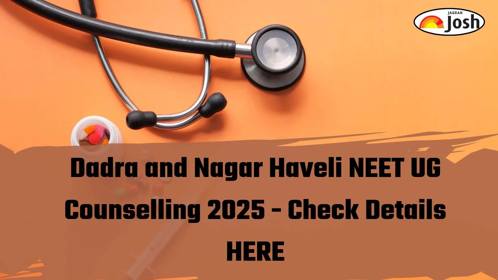 Dadra and Nagar Haveli NEET UG Counselling 2025