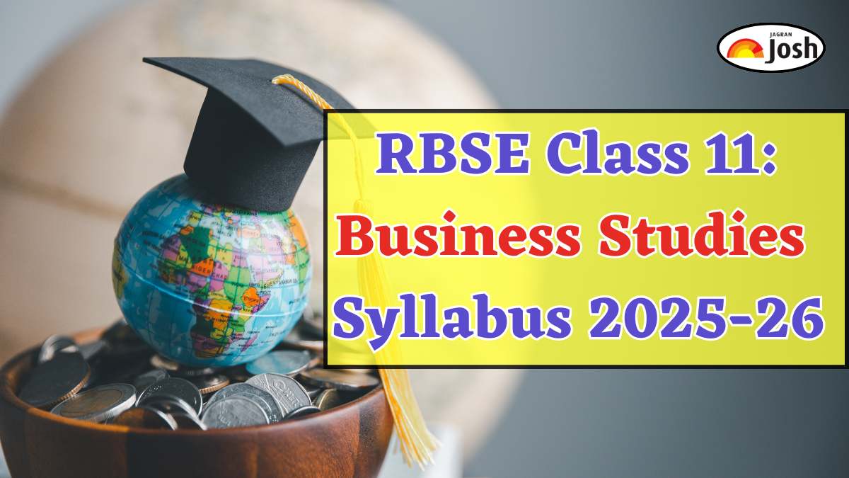 Rajasthan Board RBSE Class 11th Business Studies Syllabus 2025-2026, Download PDF Here