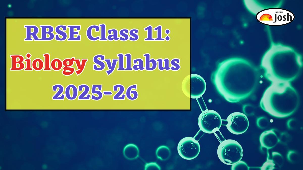 Rajasthan Board RBSE Class 11th Biology Syllabus 2025-2026, Download PDF Here