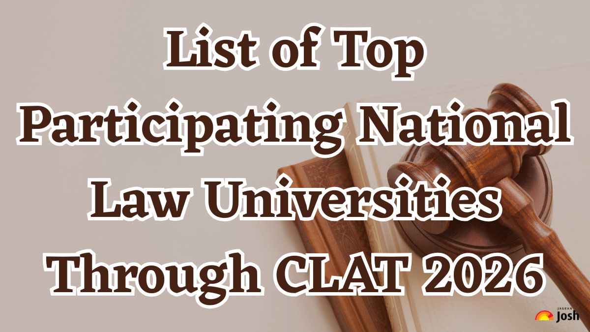 List of Top Participating National Law Universities Through CLAT 2026: Check Other Important Details