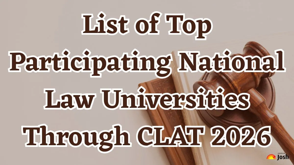 List of Top Participating National Law Universities Through CLAT 2026 Check Other Important Details