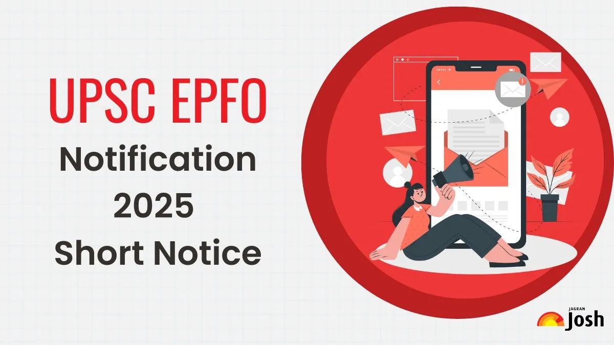 UPSC EPFO Notification 2025 Short Notice