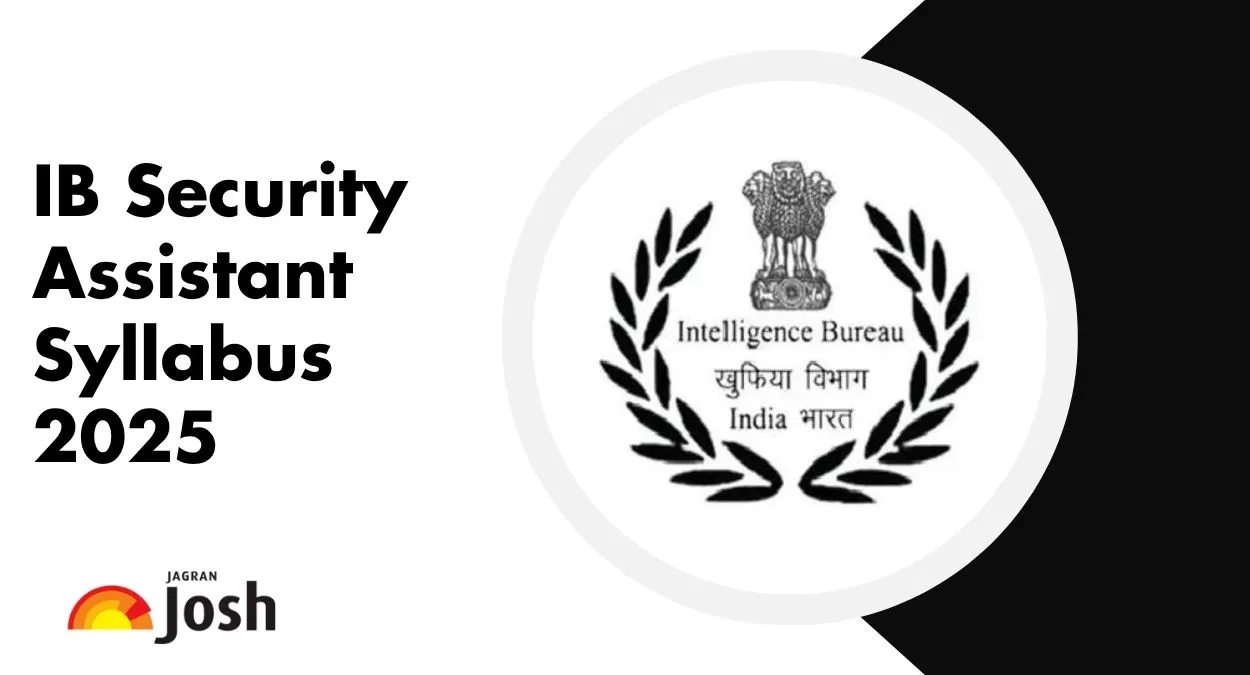 IB Security Assistant Syllabus 2025 and Exam Pattern