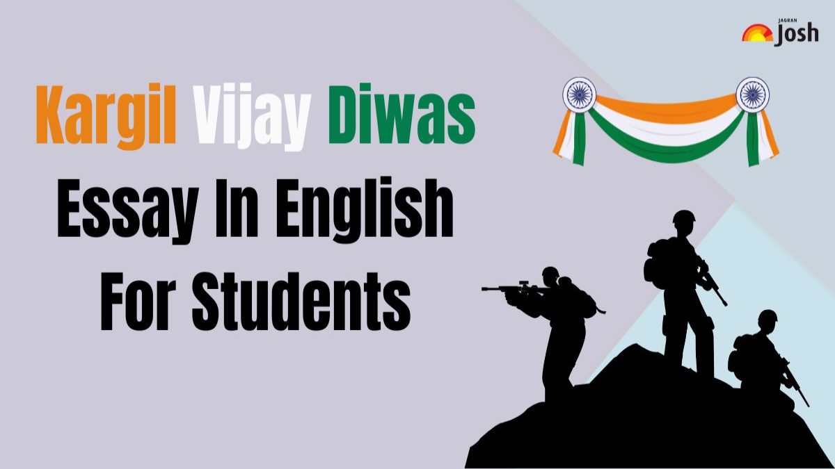 Kargil Vijay Diwas: Essay In English For Students