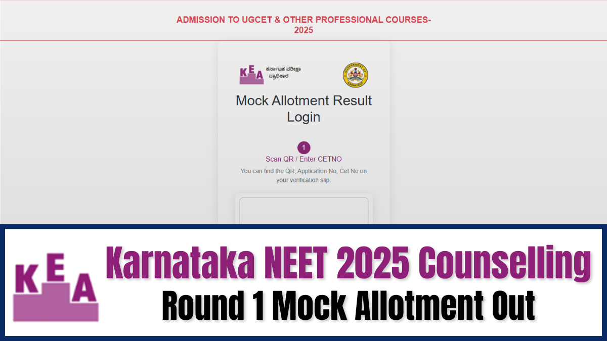 Karnataka NEET 2025 Counselling: Round 1 Mock Allotment Out; Check Status, Important Dates