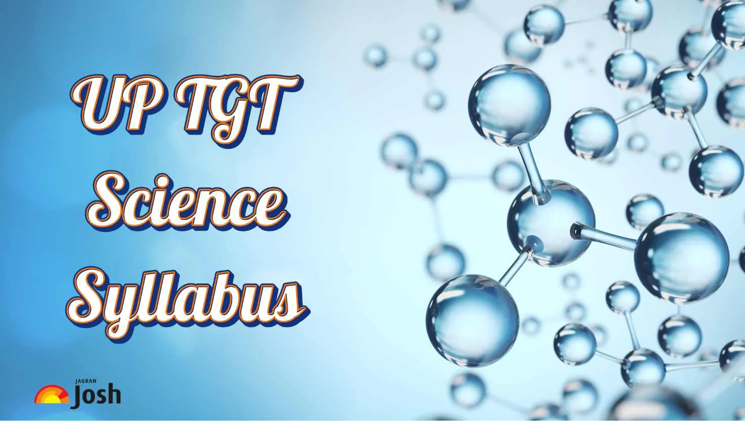 Download the UP TGT Science Syllabus here