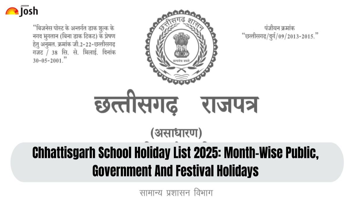 Chhattisgarh School Holiday List 2025: Month-Wise Public, Government And Festival Holidays