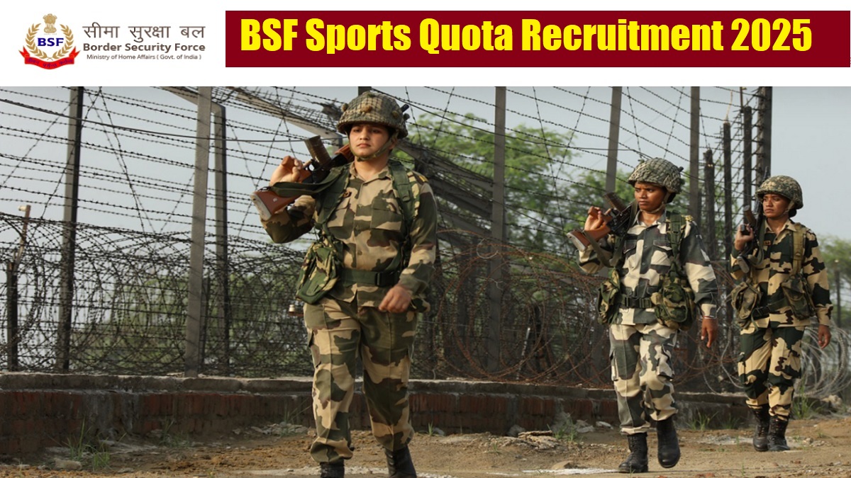 BSF Sports Quota Recruitment 2025: Apply Online for 241 Constable General Duty Posts at rectt.bsf.gov.in, Check Vacancy Details Here