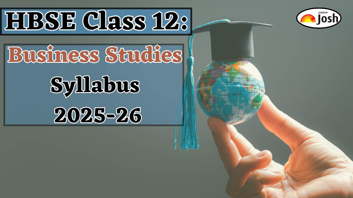 Haryana Board HBSE Class 12th Business Studies Syllabus 2025-2026, Download PDFs Here