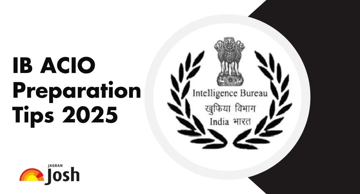 IB ACIO Preparation Tips 2025: Subject-Wise Study Plan
