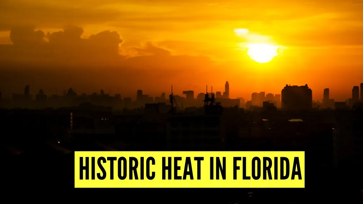 Historic Heat in Florida