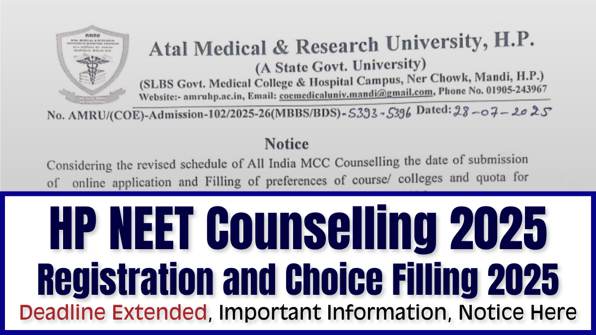 HP NEET Counselling 2025 Registration and Choice Filling 2025