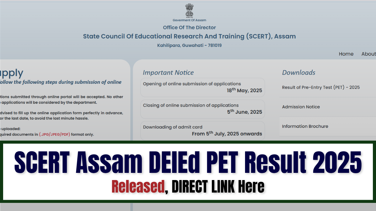 SCERT Assam DElEd Result 2025 OUT, check details here.